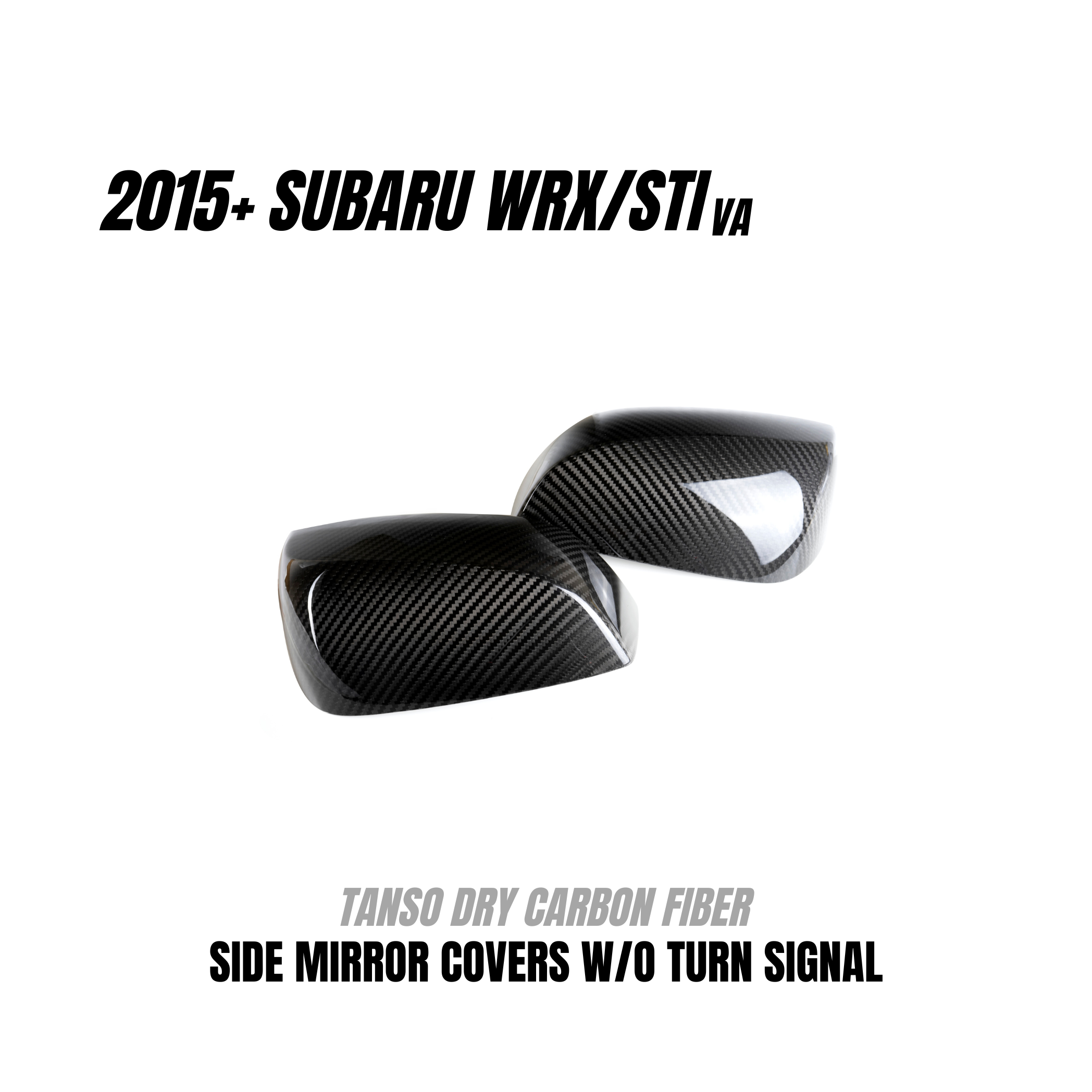 JDMuscle, JDMuscle Tanso Carbon Fiber Side Mirror Covers w/o Turn Signal - 2015-2021 Subaru WRX/STI